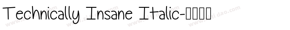 Technically Insane Italic字体转换